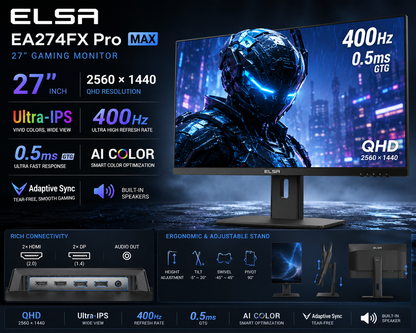 LED ELSA EA274FX Pro MAX 27'' 2560 × 1440 (QHD) - Ultra -IPS - 400 Hz - 0.5MS AI COLOR - Adaptive Sync - ADJUSTABLE STAND 2*HDMI+2*DP+Audio out + Speaker