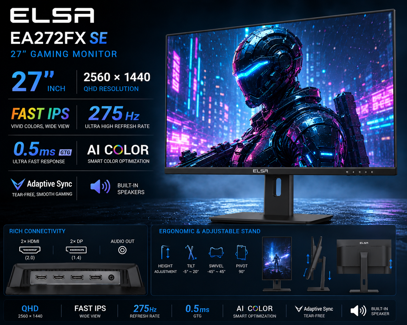 LED ELSA EA272FX SE 27'' 2560 × 1440 (QHD) - FAST IPS - 275 Hz-0.5MS AI COLOR - Adaptive Sync - ADJUSTABLE STAND 2*HDMI+2*DP+Audio out + Speaker